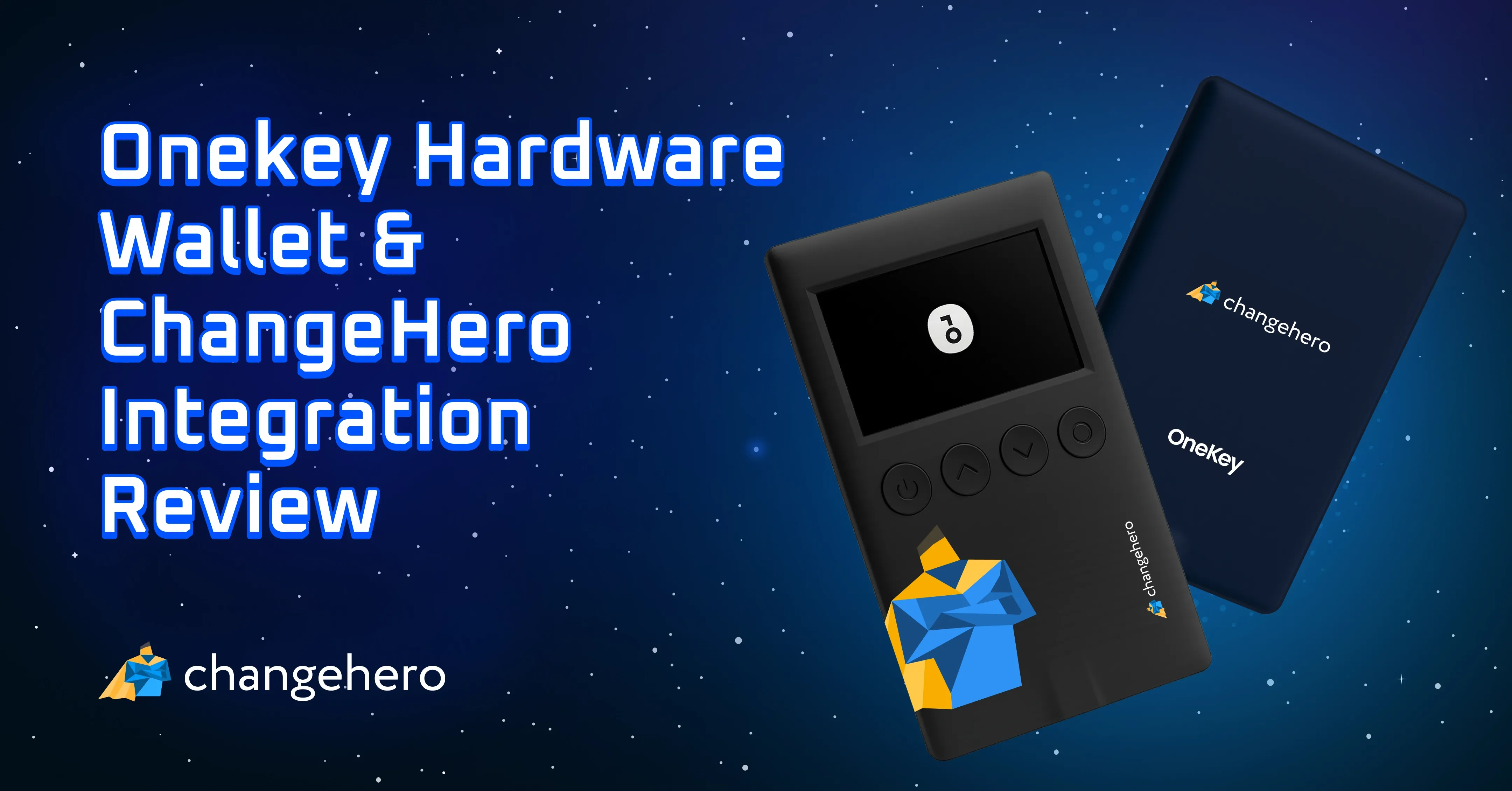 Onekey Hardware Wallet & ChangeHero Integration Review