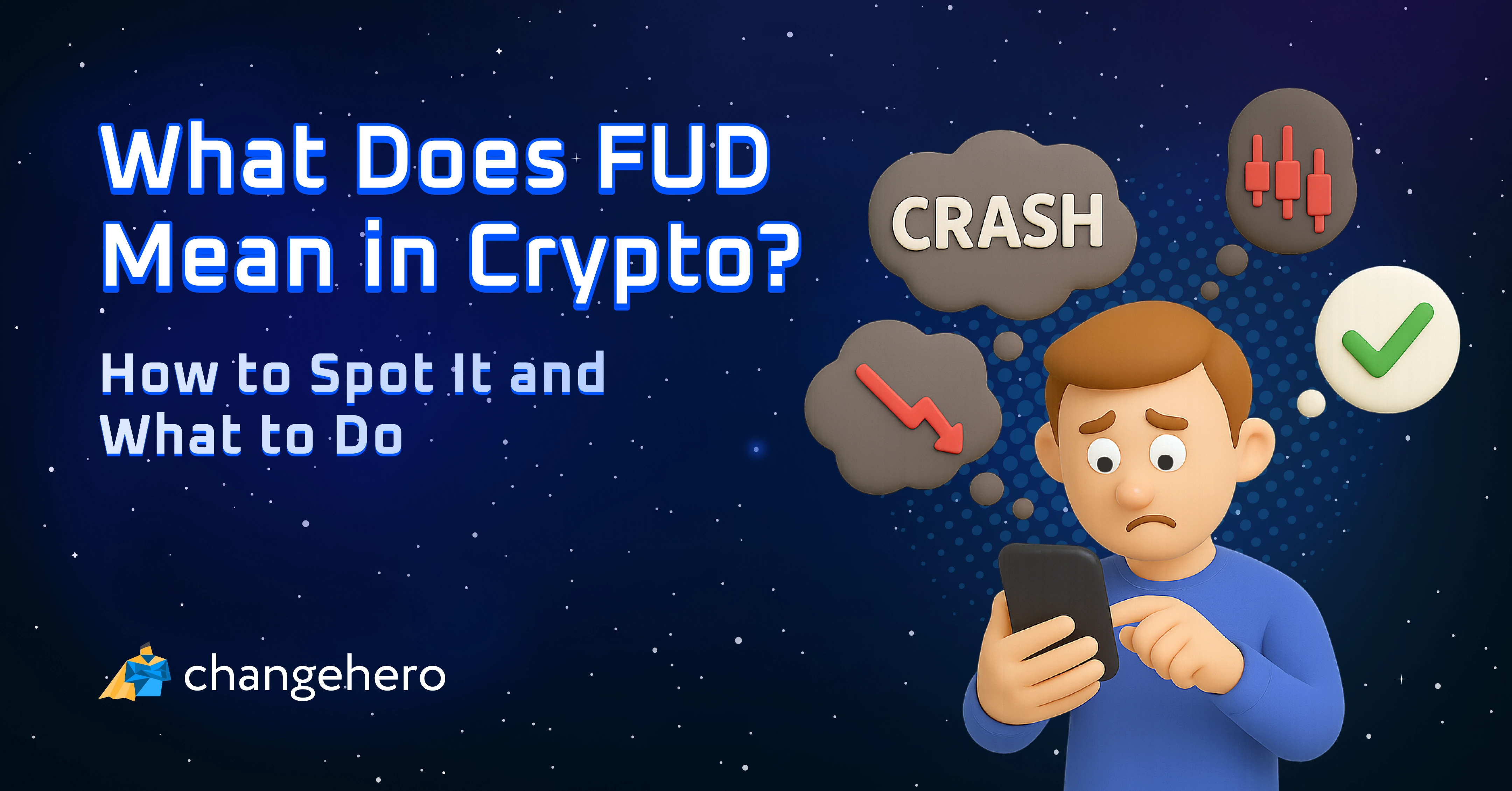 What is the Meaning of FUD in Crypto? The Complete Guide