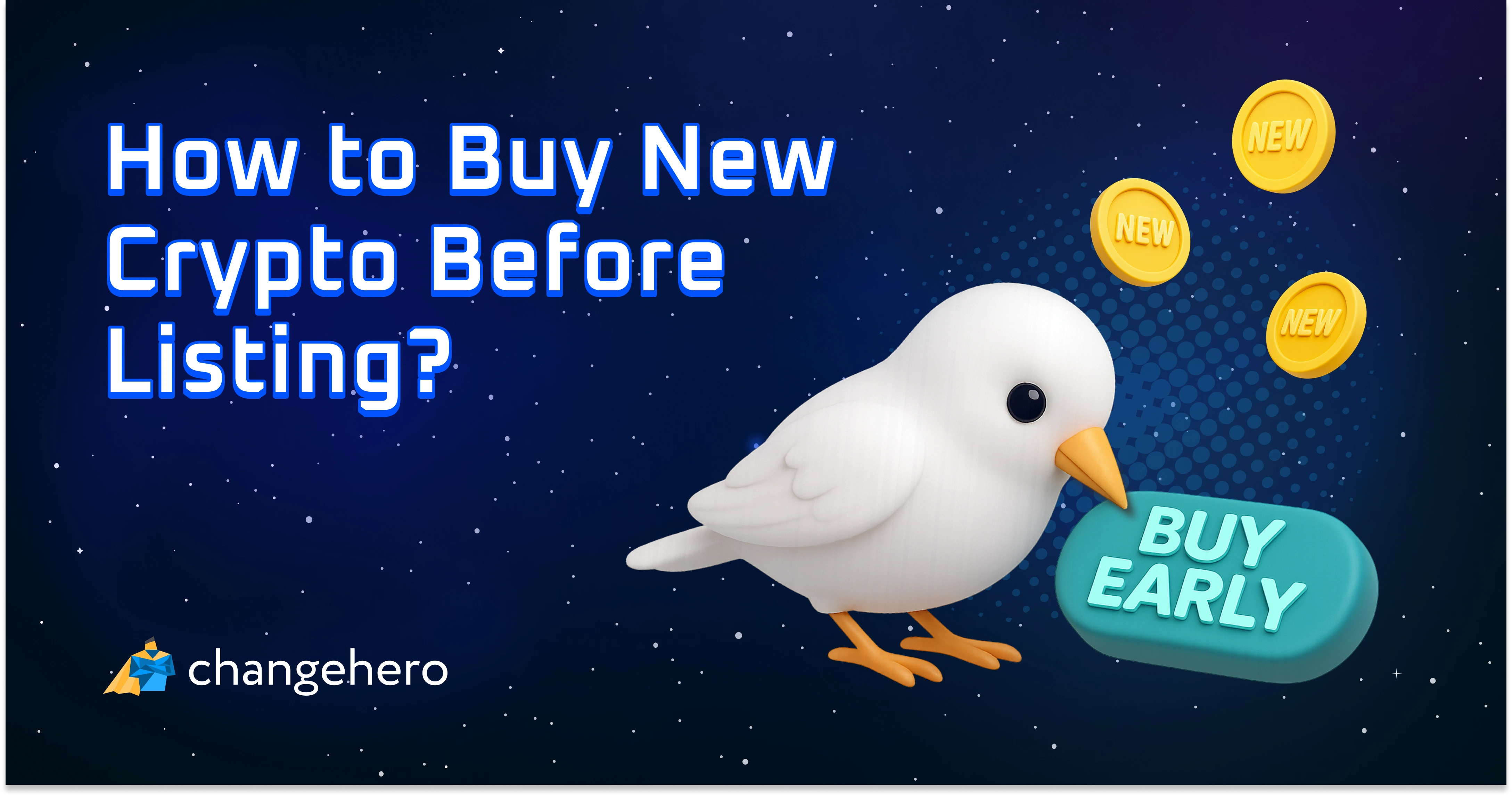 How to Buy New Crypto Before Listing?