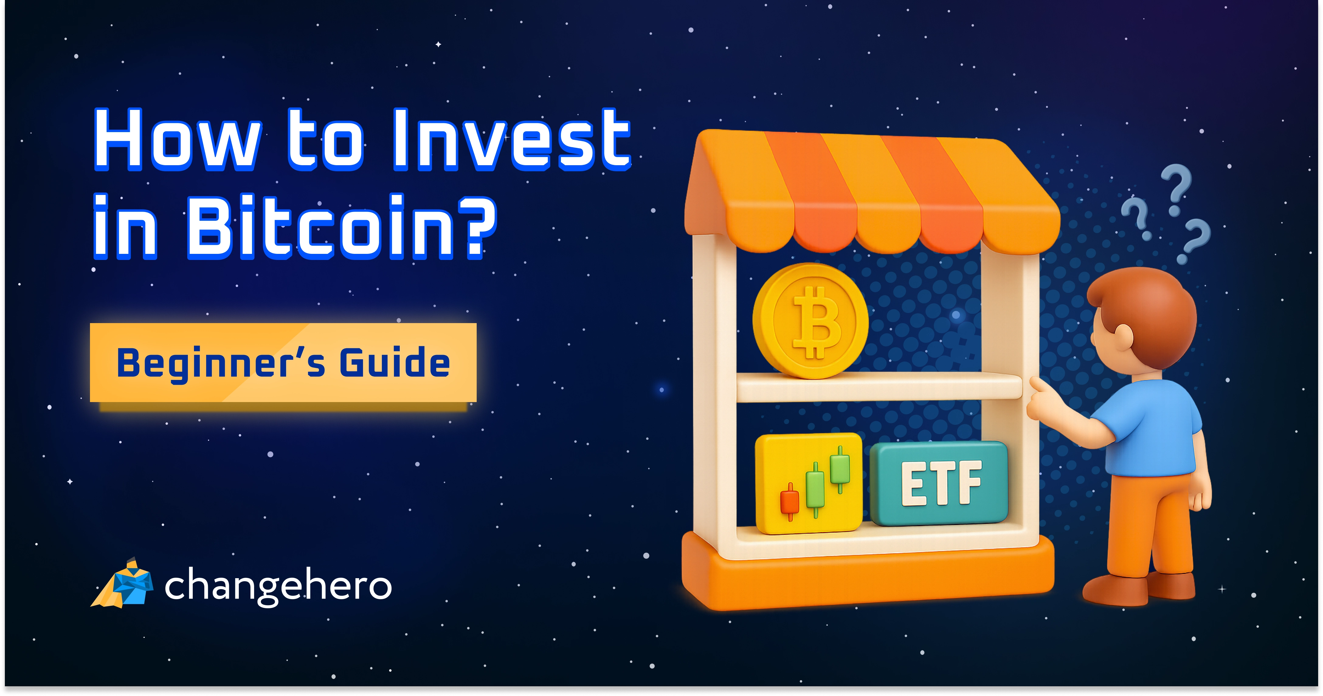 How to Invest in Bitcoin? A Beginner’s Guide