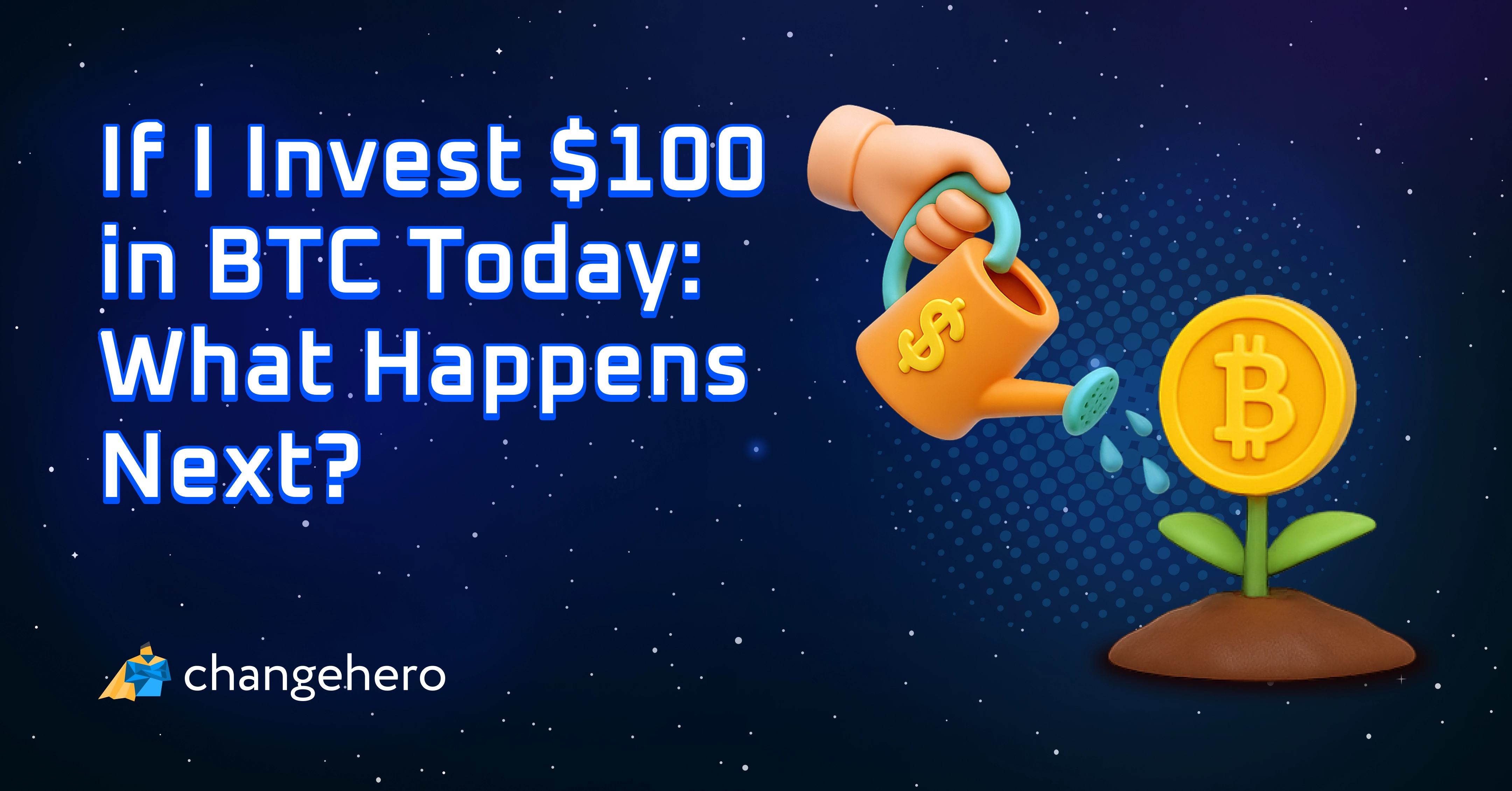 What if I Invest $100 in Bitcoin Today?