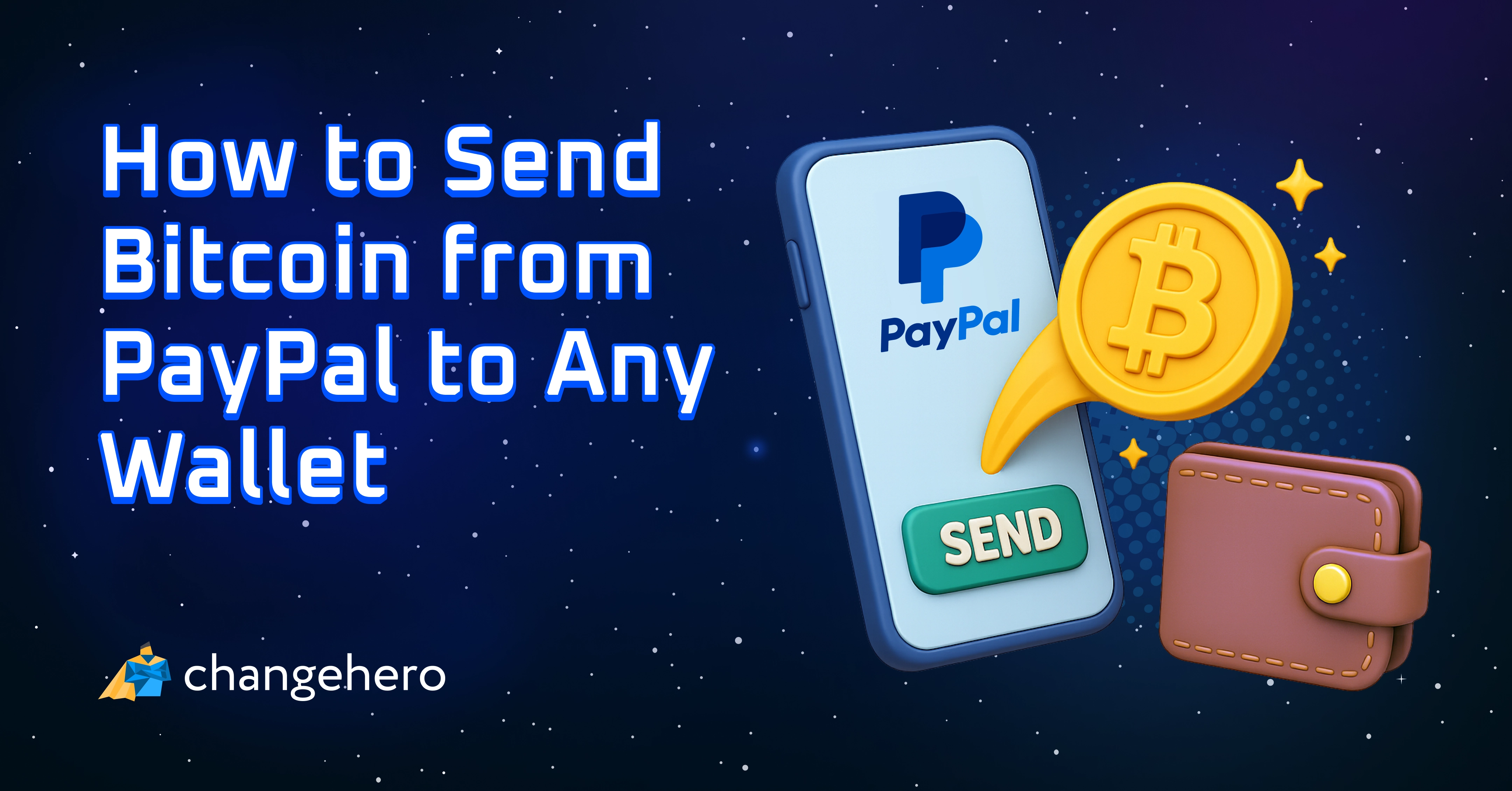 How to Send Bitcoin from PayPal to Another Wallet?