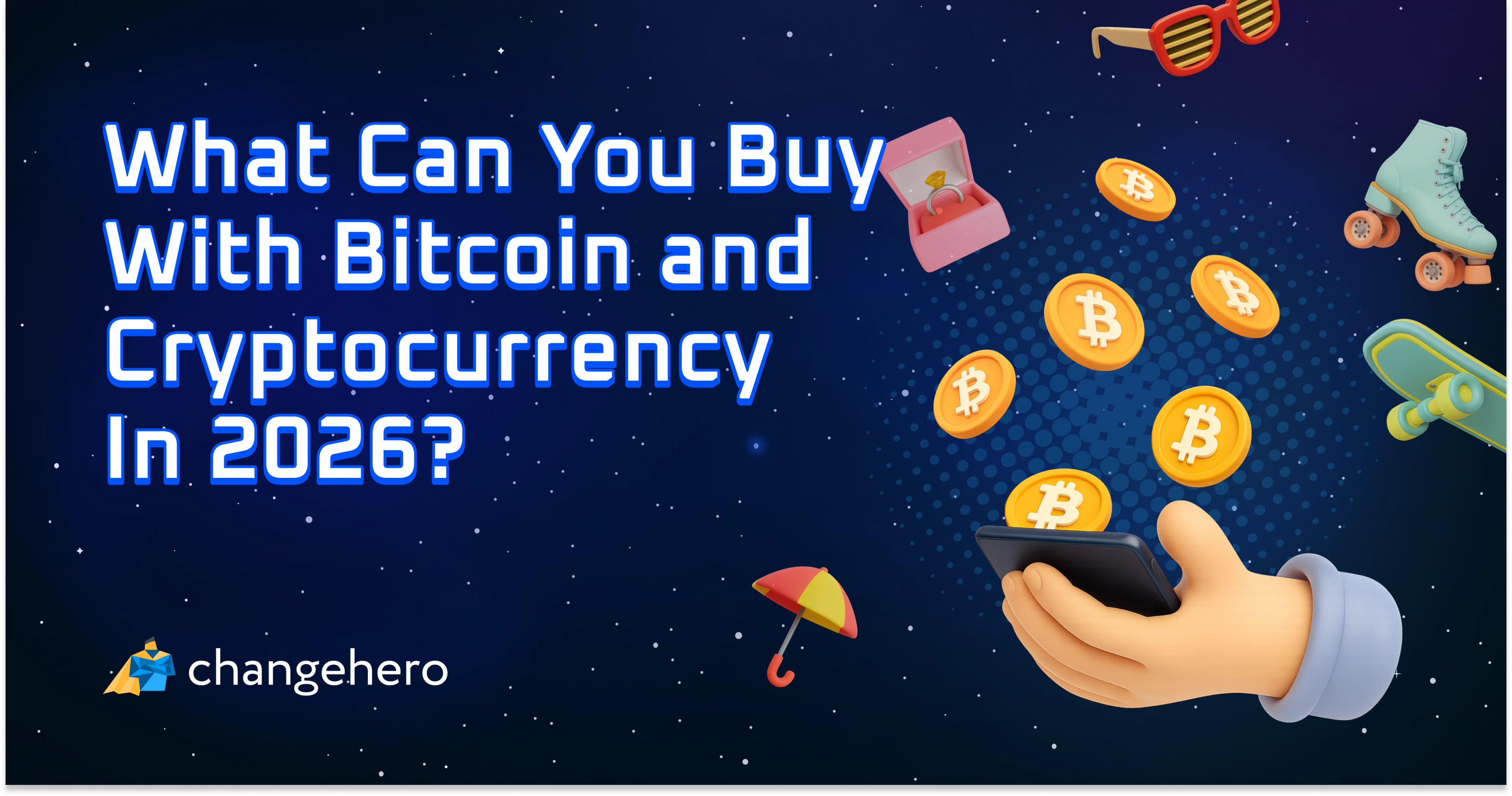 What Can You Buy With Bitcoin and Cryptocurrency In 2026?