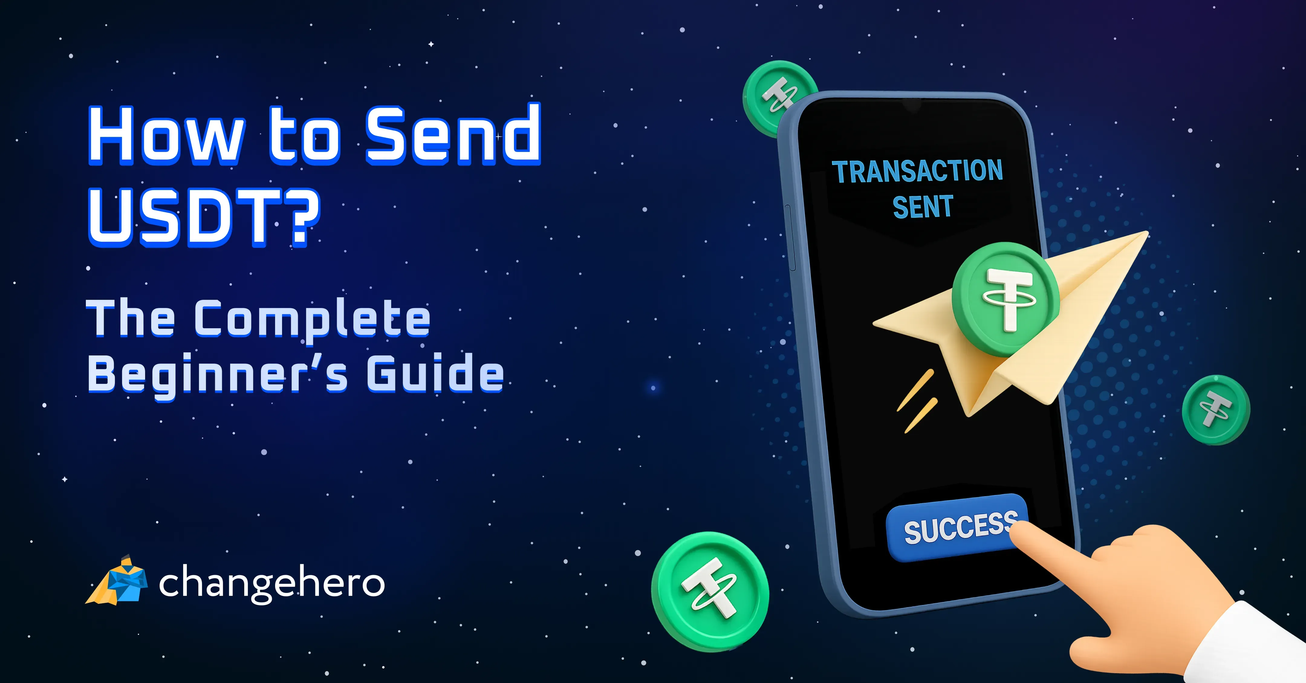How to Send USDT | The USDT Transfer Guide